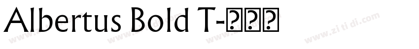 Albertus Bold T字体转换